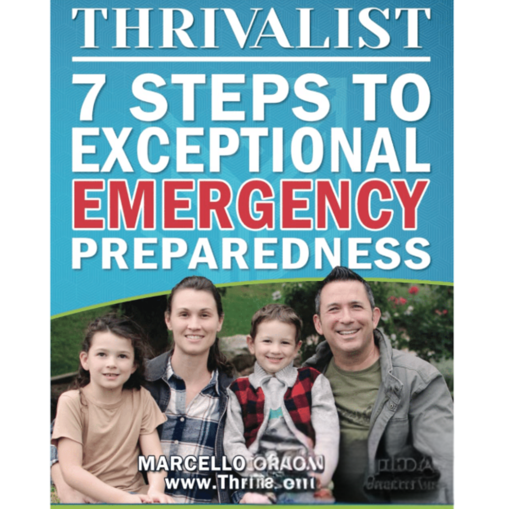 THRIVALIST: The 7 Steps to Exceptional Emergency Preparedness (Workbook)